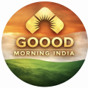 Goood Morning India